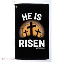 He Risen Christian Easter Sunday Matthew 28 Golf Towel thumb 0