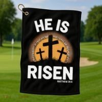 He Risen Christian Easter Sunday Matthew 28 Golf Towel thumb 1