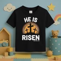 He Risen Christian Easter Sunday Matthew 28 Toddler T-Shirt thumb 3