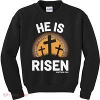 He Risen Christian Easter Sunday Matthew 28 Kids Sweatshirt thumb 0