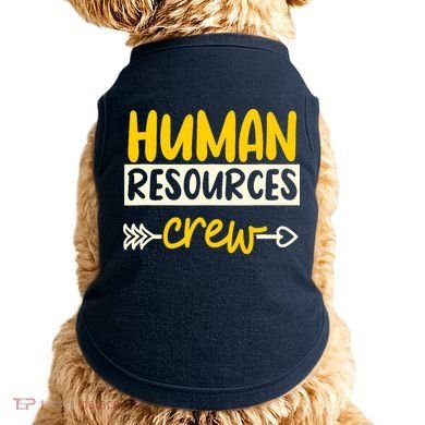 Human Resources Crew Hr Management Recruitment Hrm Doggie Tank