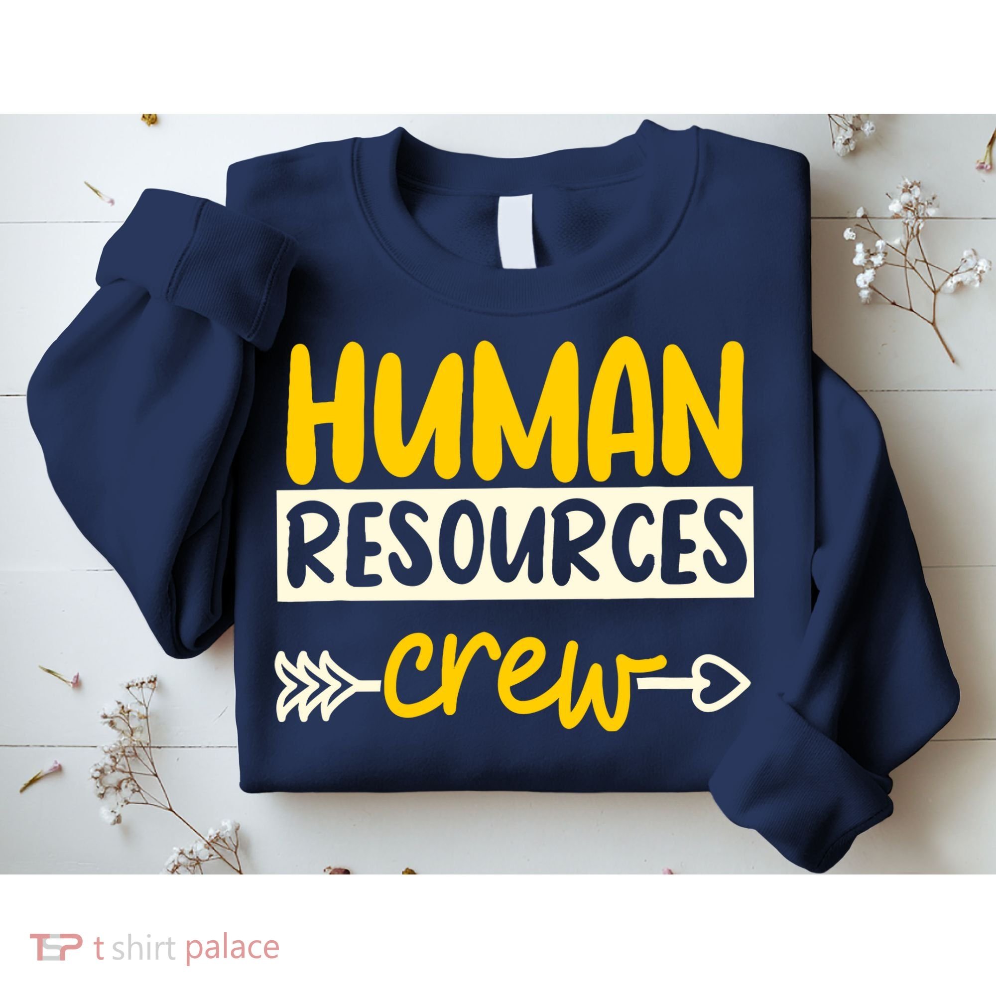 Human Resources Crew Hr Management Recruitment Hrm Sweatshirt