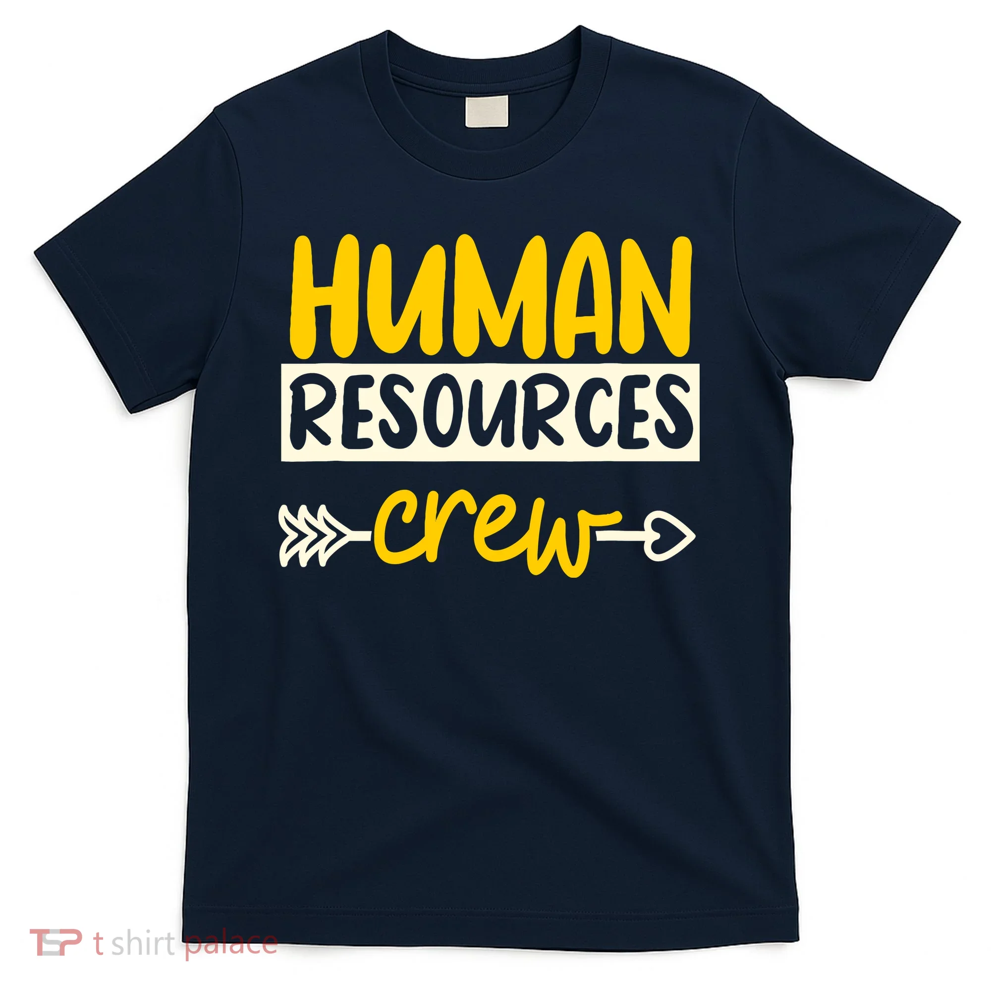 Human Resources Crew Hr Management Recruitment Hrm T-Shirt