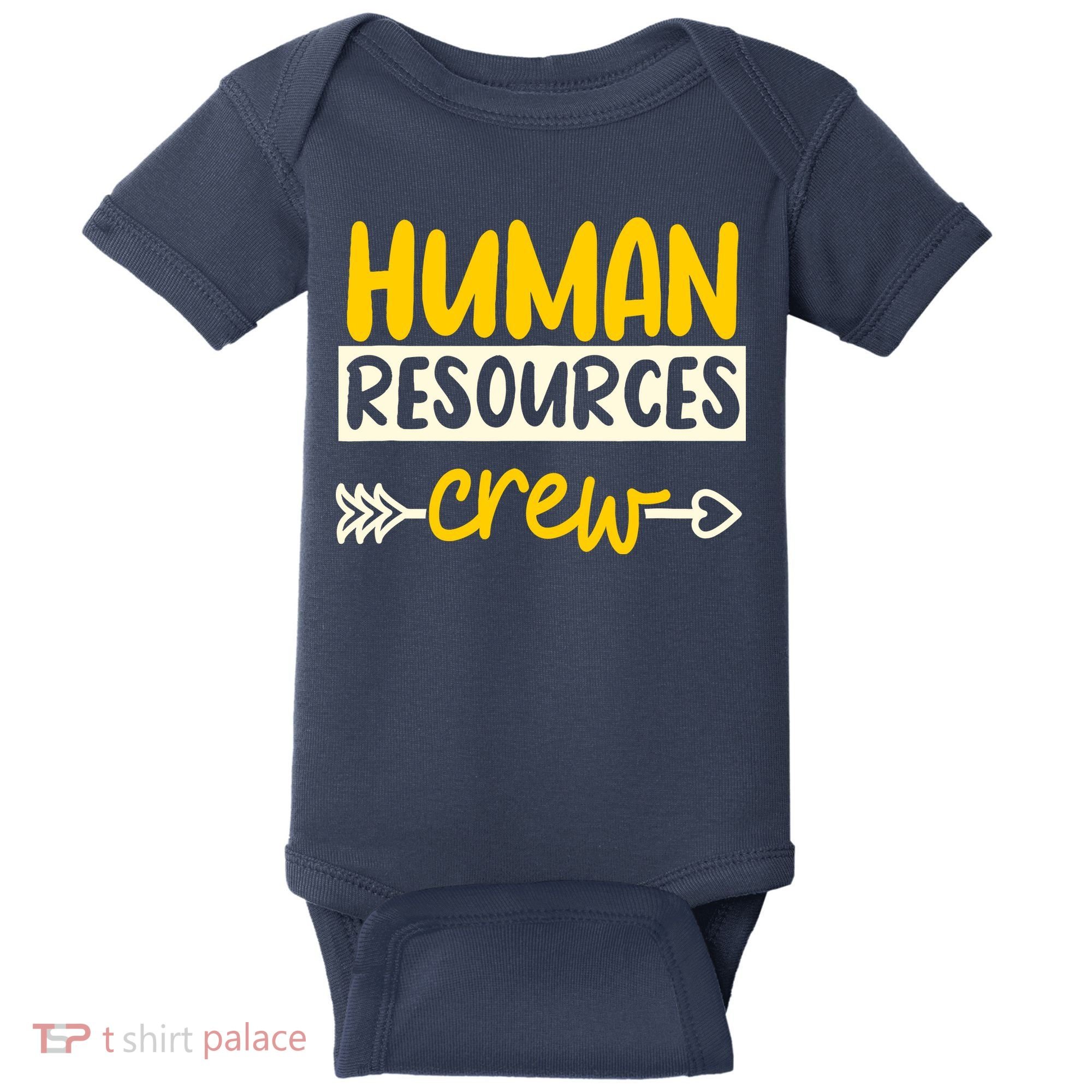 Human Resources Crew Hr Management Recruitment Hrm Baby Bodysuit