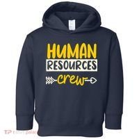 Human Resources Crew Hr Management Recruitment Hrm Toddler Hoodie thumb 0