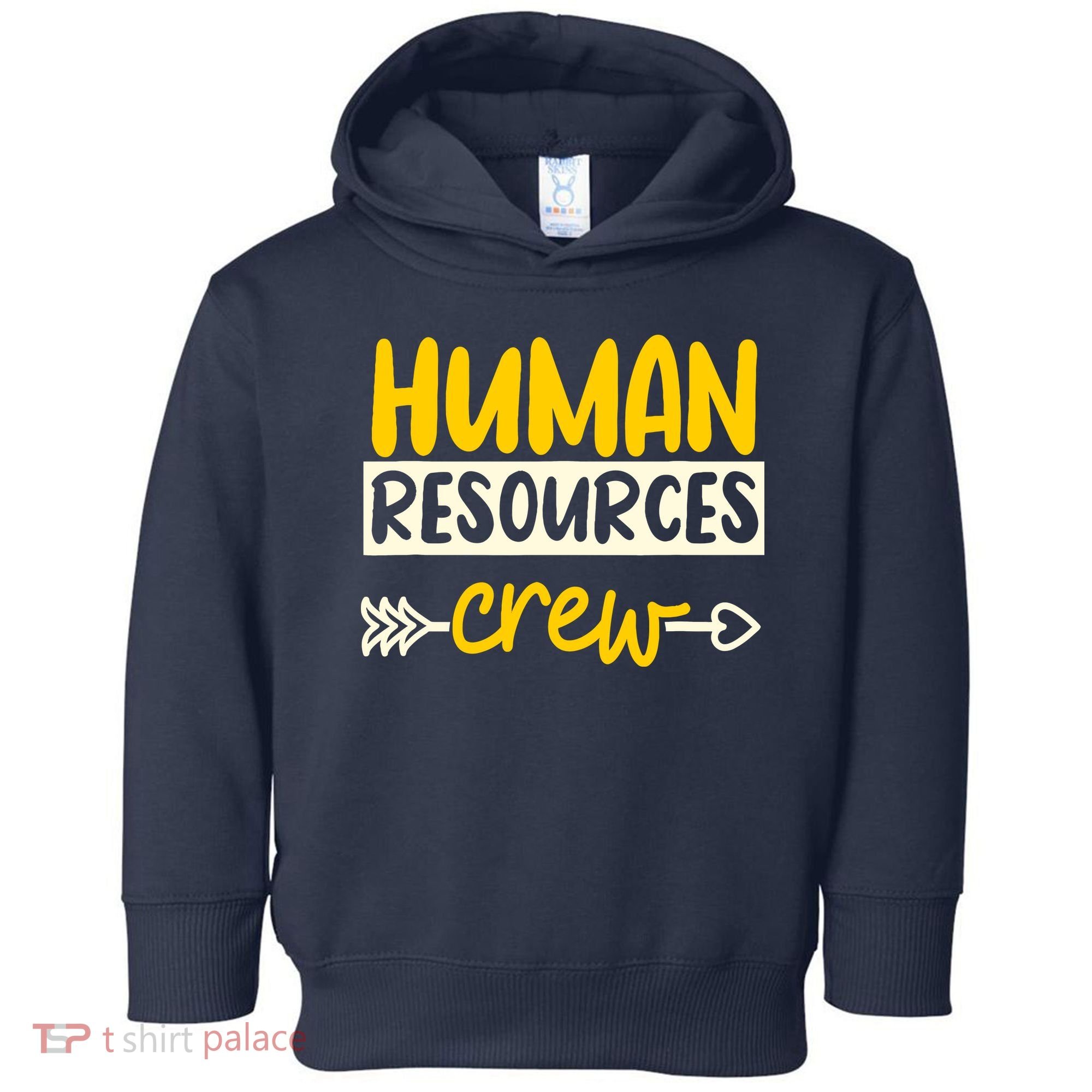 Human Resources Crew Hr Management Recruitment Hrm Toddler Hoodie