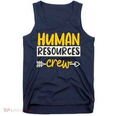 Human Resources Crew Hr Management Recruitment Hrm Tank Top