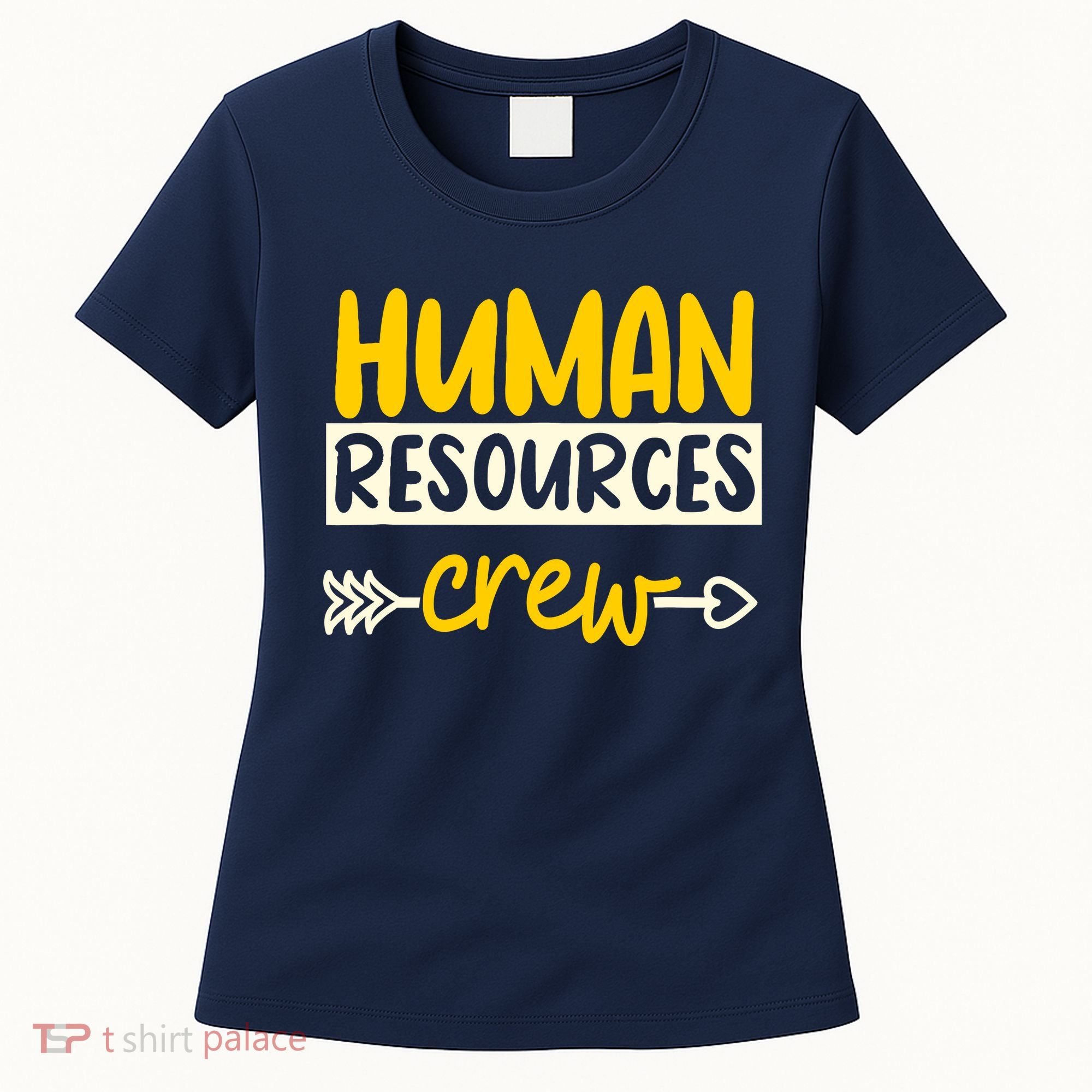 Human Resources Crew Hr Management Recruitment Hrm Women's T-Shirt