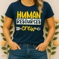 Human Resources Crew Hr Management Recruitment Hrm Women's T-Shirt thumb 2
