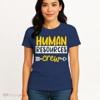 Human Resources Crew Hr Management Recruitment Hrm Women's T-Shirt thumb 4