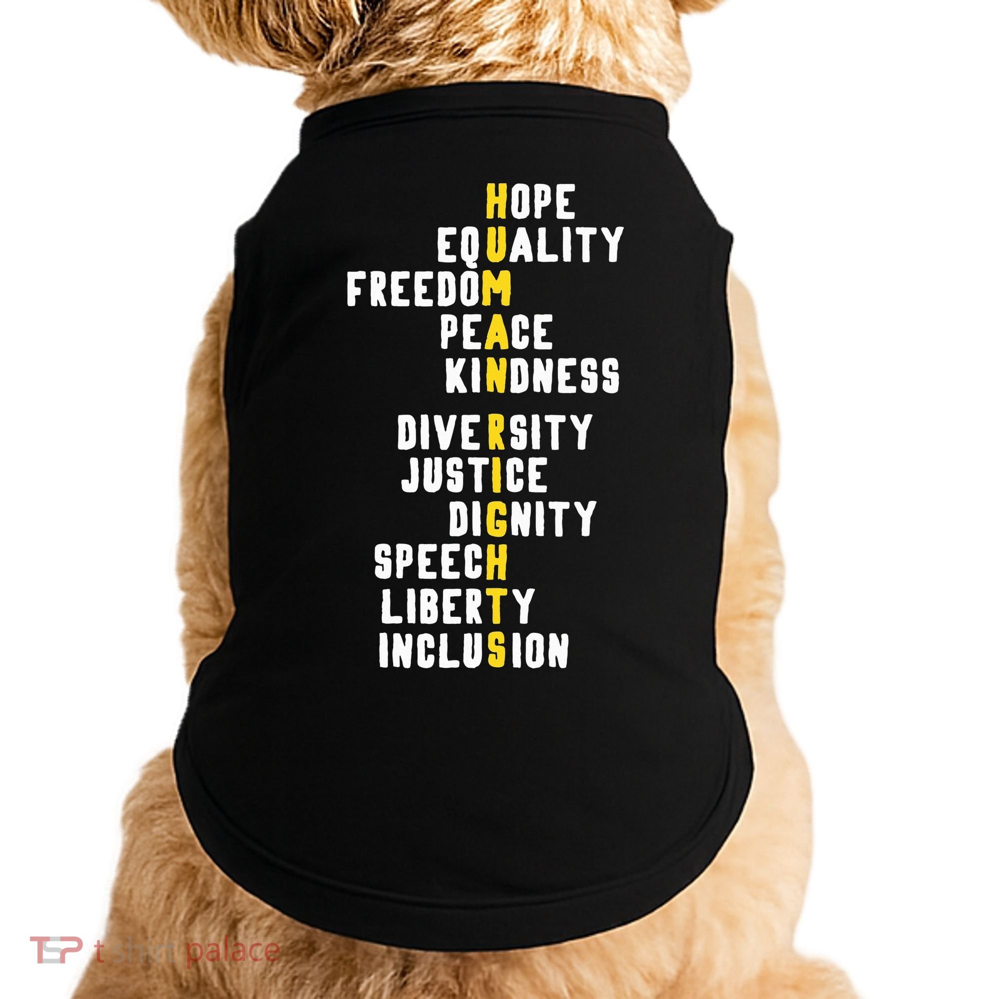 Human Rights Diversity Justice & Peace To All Doggie Tank