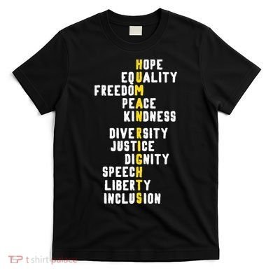 Human Rights Diversity Justice & Peace To All T-Shirt