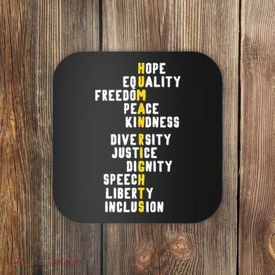 Human Rights Diversity Justice & Peace To All Coaster
