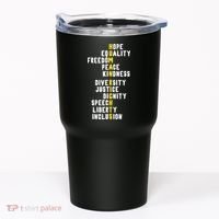 Human Rights Diversity Justice & Peace To All Tumbler thumb 0