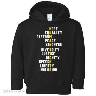 Human Rights Diversity Justice & Peace To All Toddler Hoodie