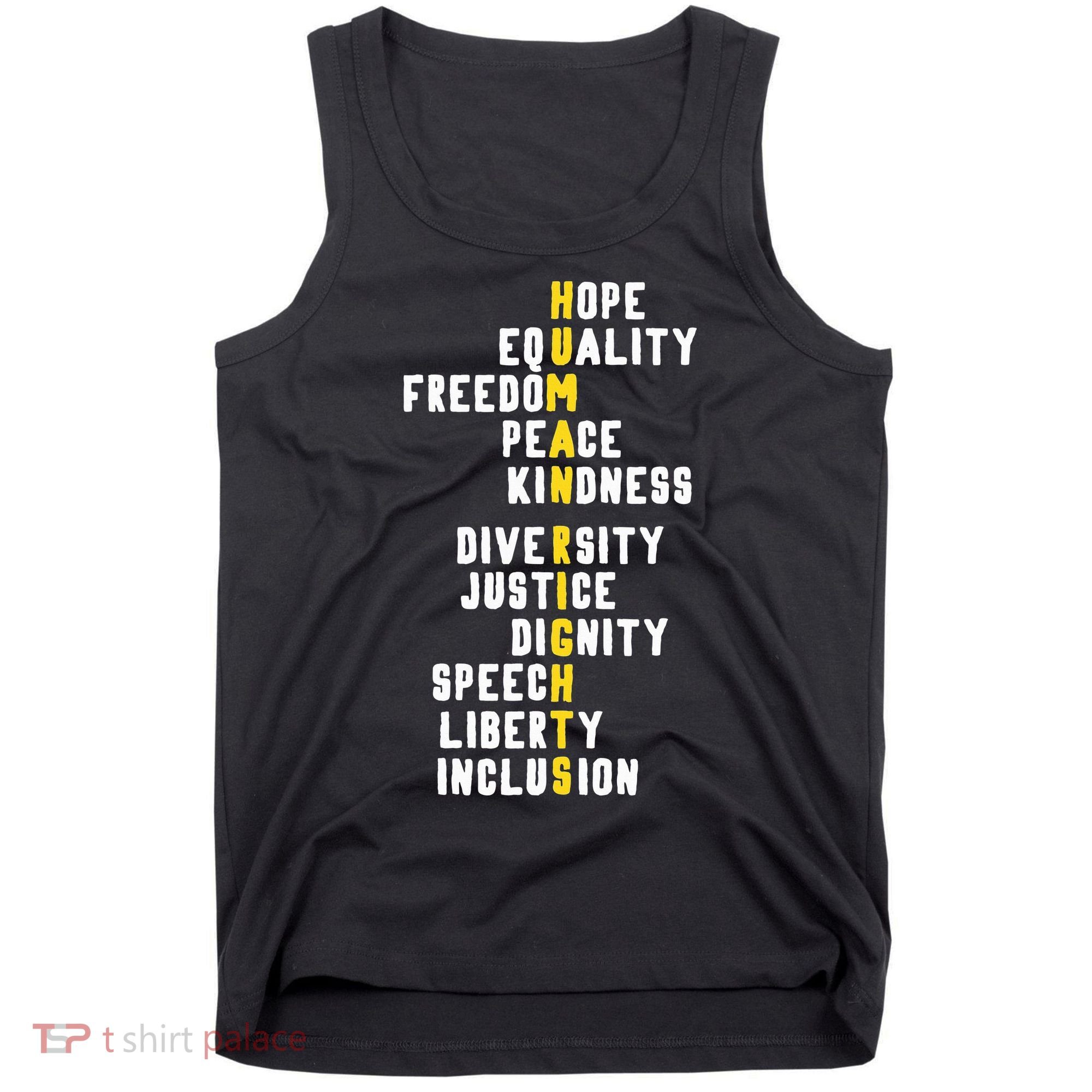 Human Rights Diversity Justice & Peace To All Tank Top