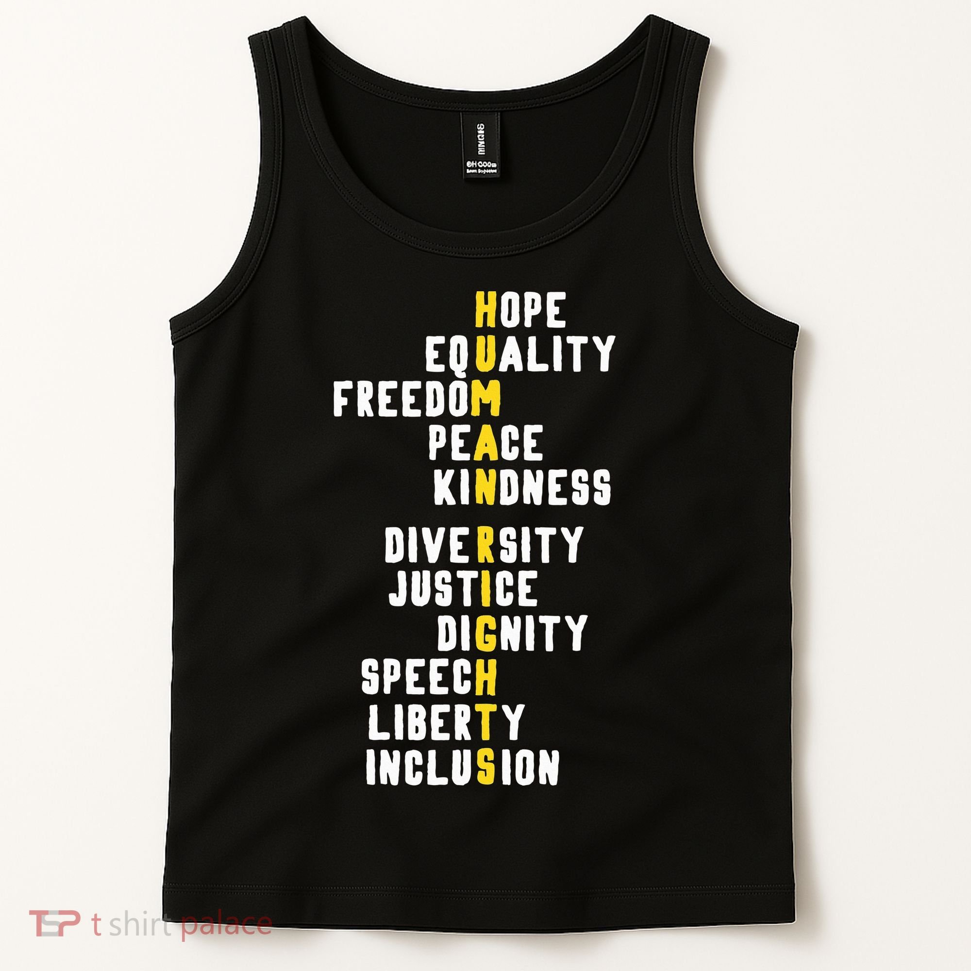 Human Rights Diversity Justice & Peace To All Tank Top