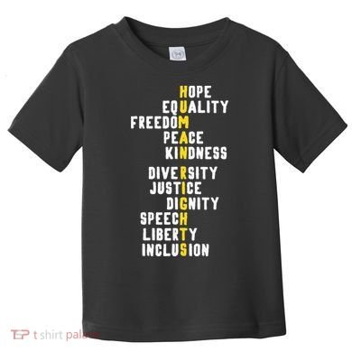 Human Rights Diversity Justice & Peace To All Toddler T-Shirt