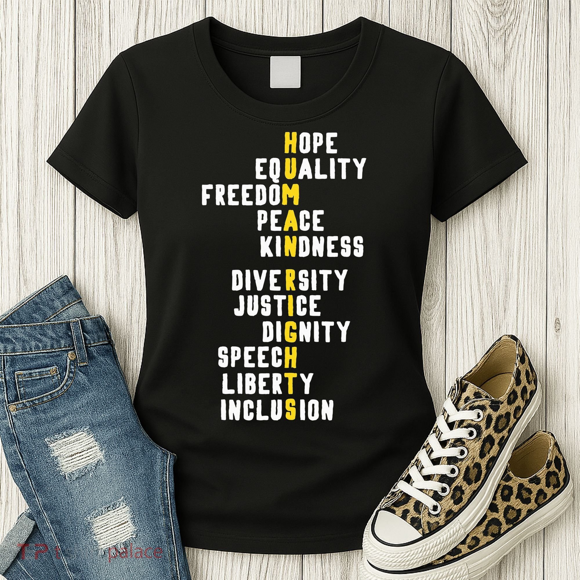 Human Rights Diversity Justice & Peace To All Women's T-Shirt