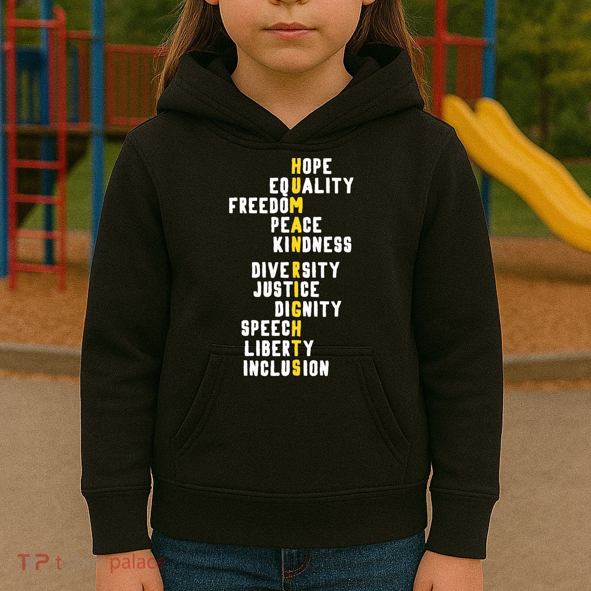 Human Rights Diversity Justice & Peace To All Kids Hoodie