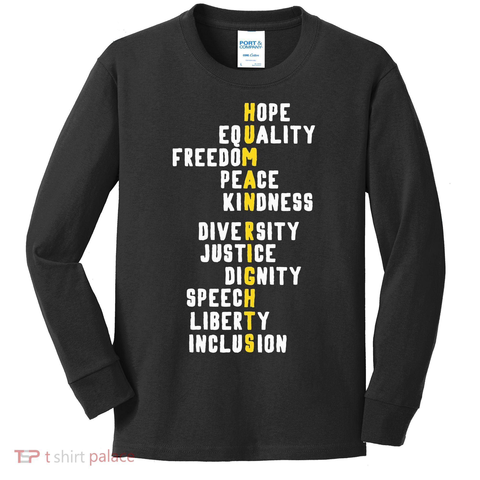 Human Rights Diversity Justice & Peace To All Kids Long Sleeve Shirt