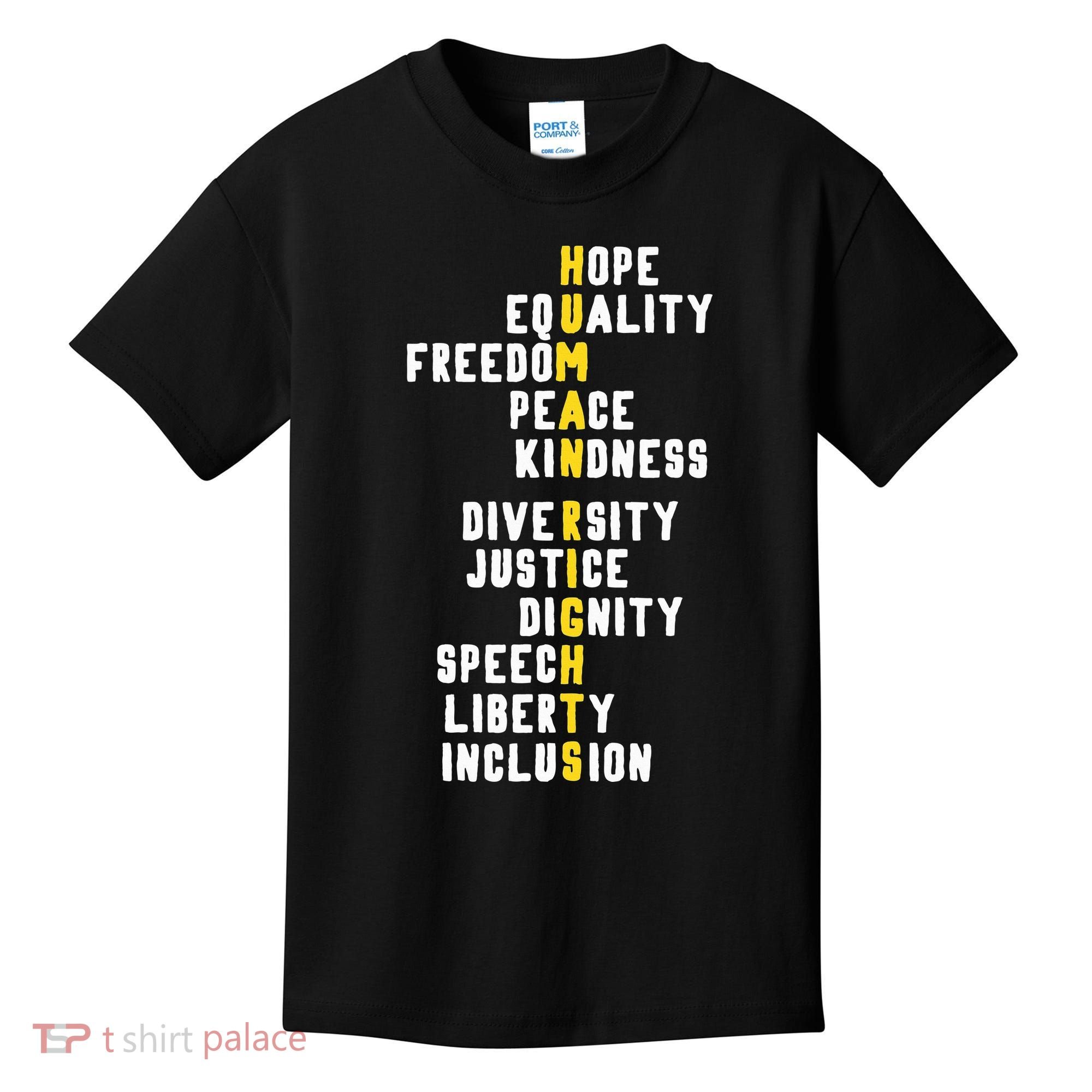 Human Rights Diversity Justice & Peace To All Kids T-Shirt