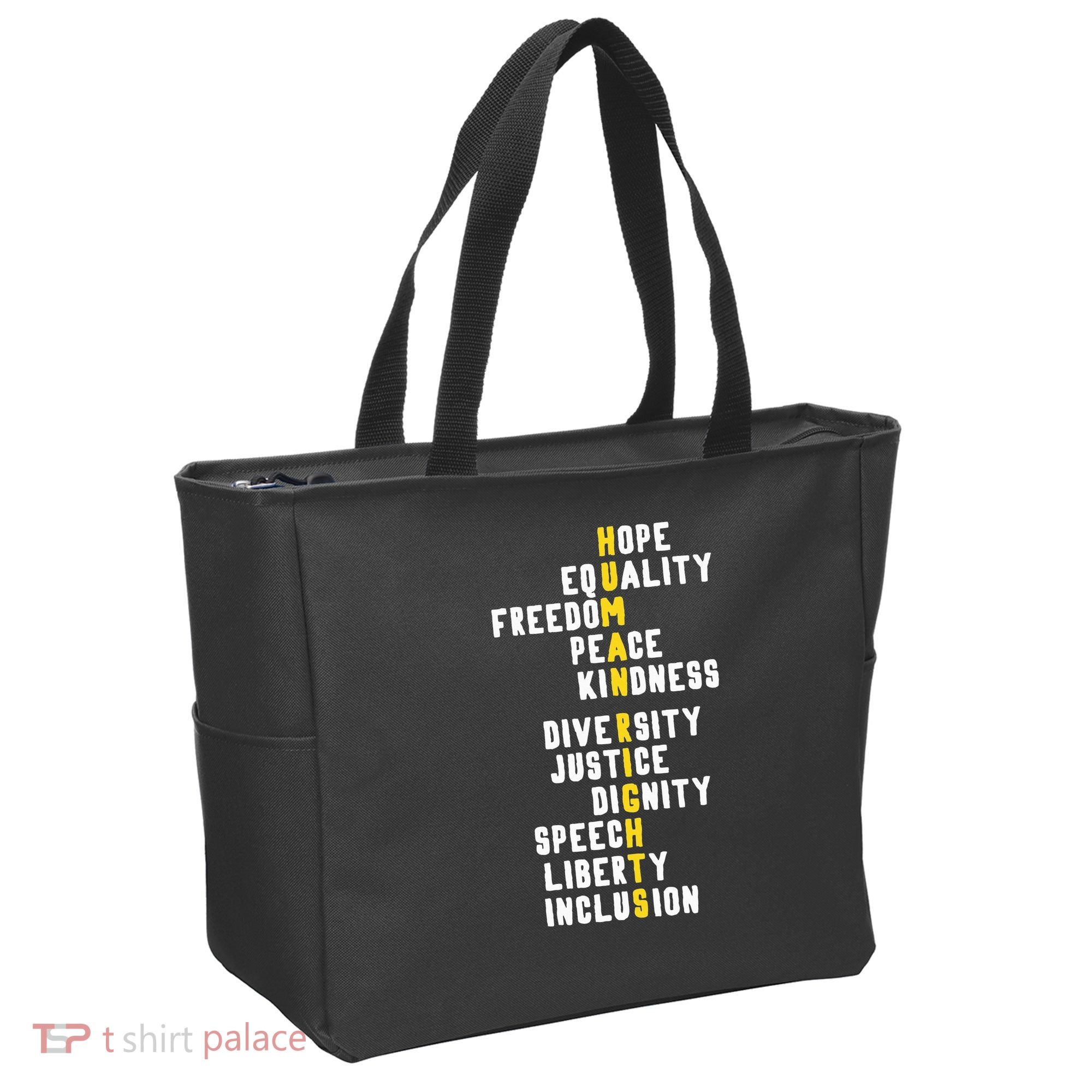 Human Rights Diversity Justice & Peace To All Tote Bag