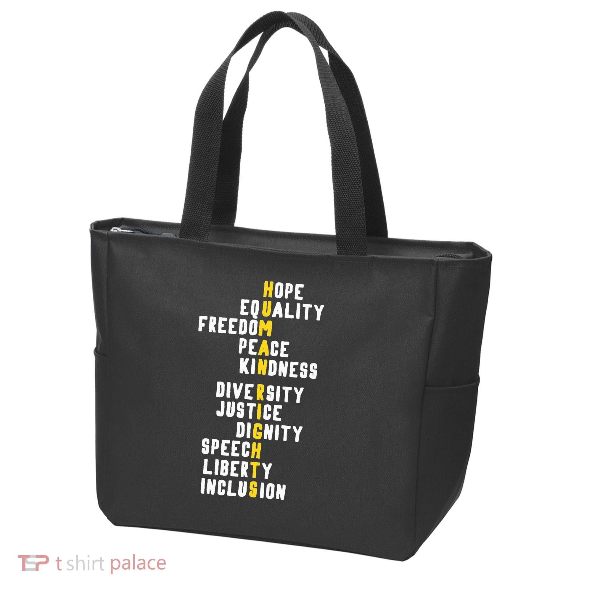 Human Rights Diversity Justice & Peace To All Tote Bag