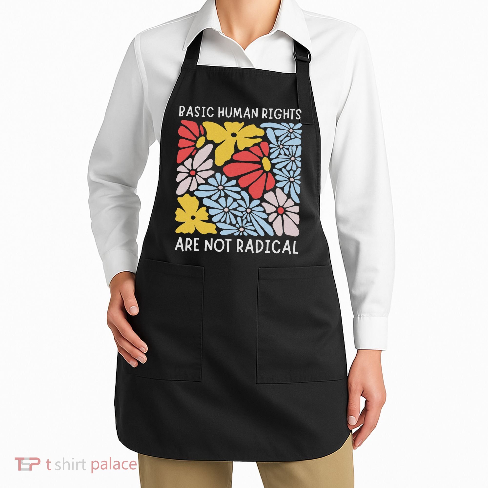 Human Rights Democrat Equality Right Floral Equality Apron