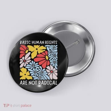 Human Rights Democrat Equality Right Floral Equality Button