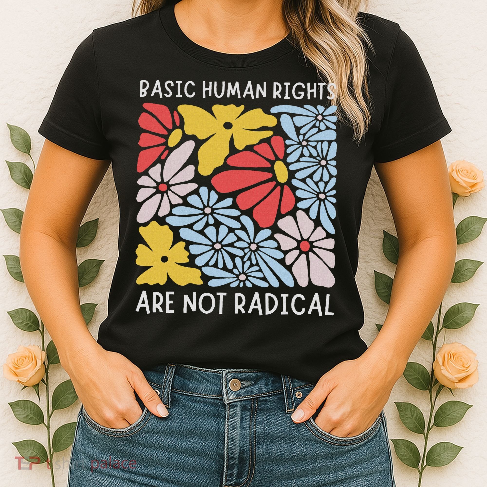 Human Rights Democrat Equality Right Floral Equality Women's T-Shirt
