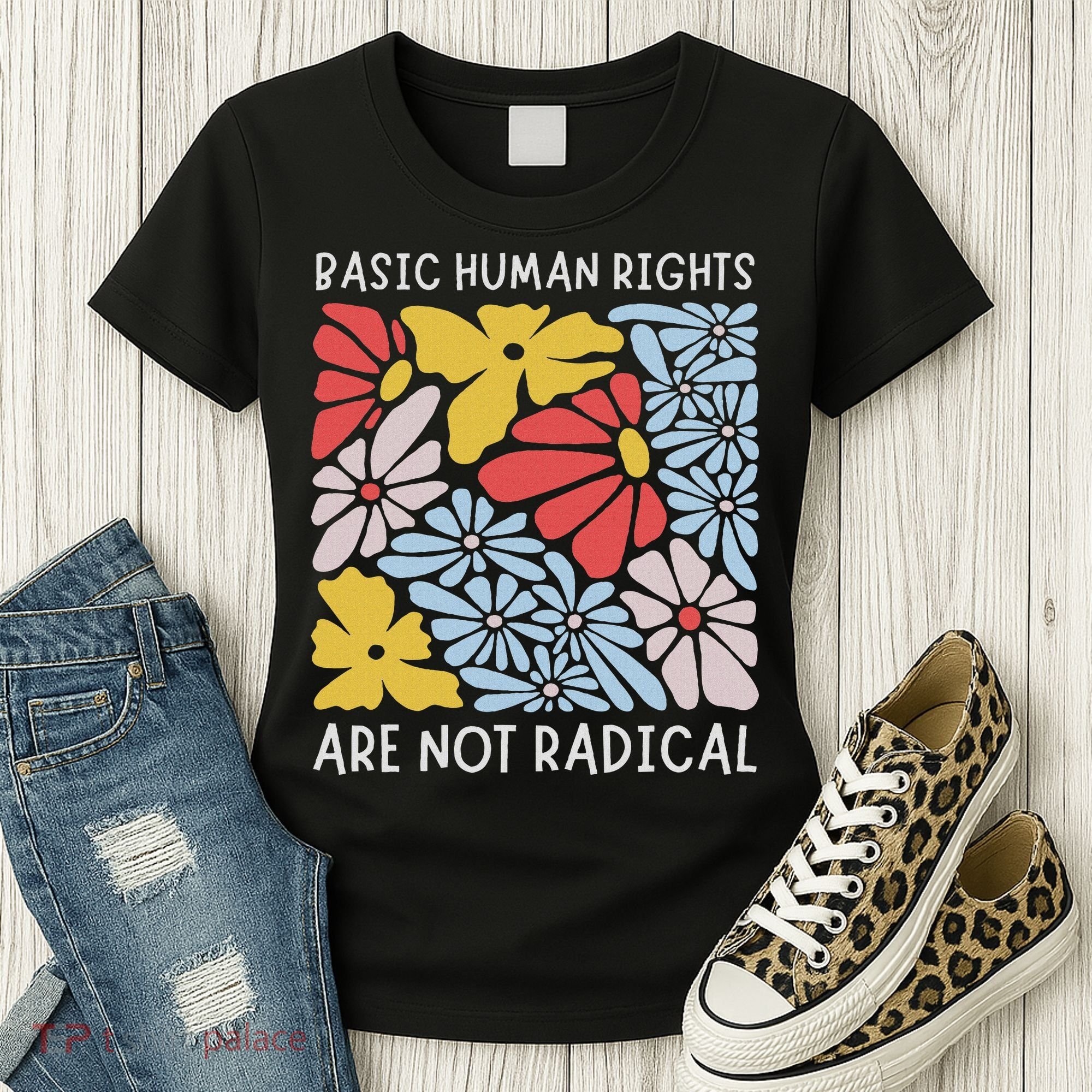 Human Rights Democrat Equality Right Floral Equality Women's T-Shirt