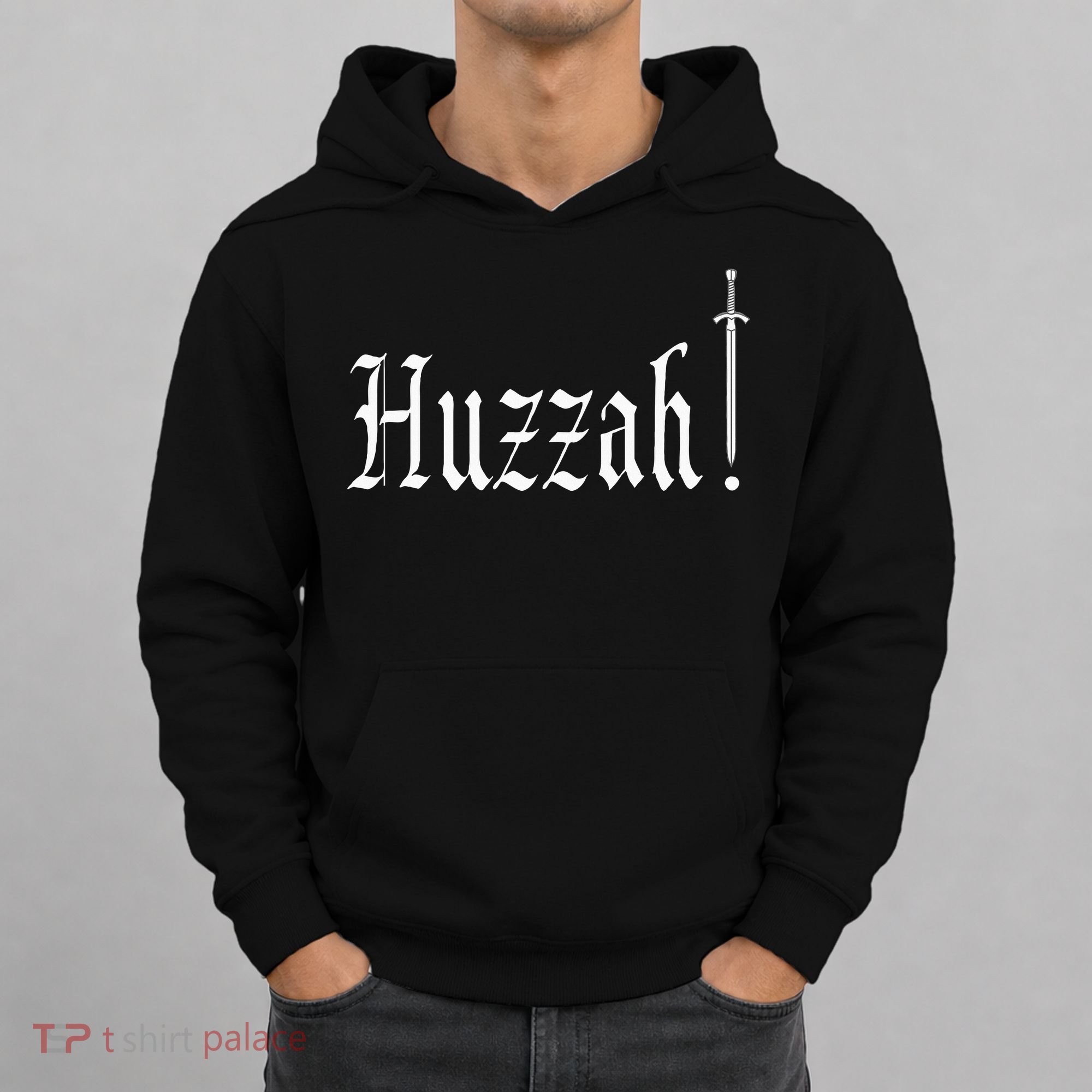 Huzzah Renaissance Faire Renfest Medieval Jousting Festival Hoodie