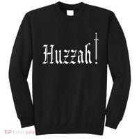 Huzzah Renaissance Faire Renfest Medieval Jousting Festival Sweatshirt thumb 0