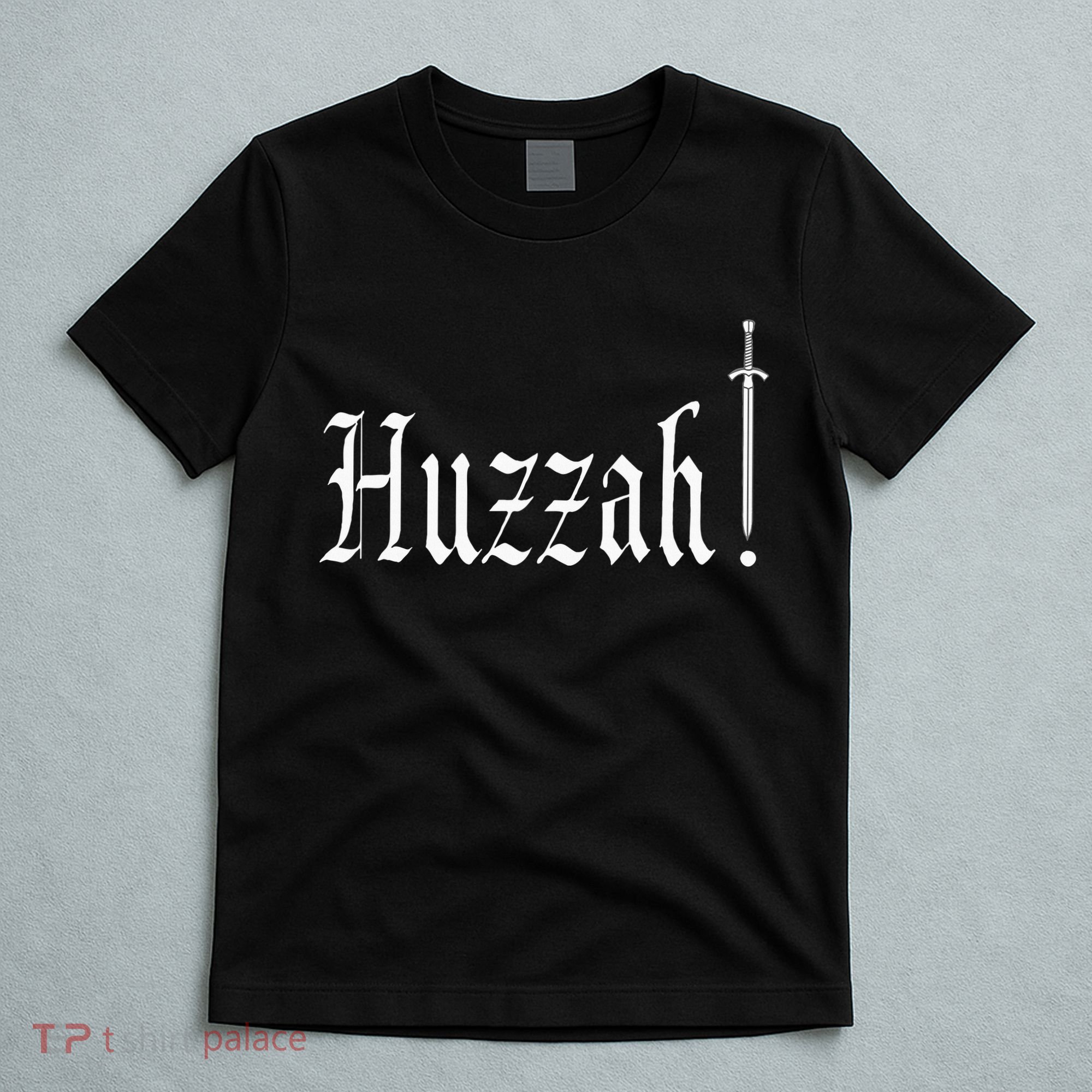 Huzzah Renaissance Faire Renfest Medieval Jousting Festival T-Shirt