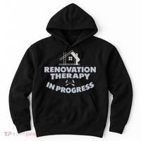 Home Renovation Funny Renovation Home Improvement  Hoodie thumb 0