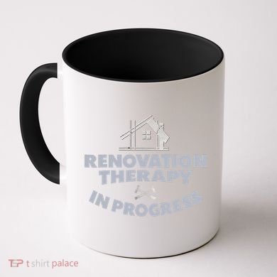 Home Renovation Funny Renovation Home Improvement  Coffee Mug