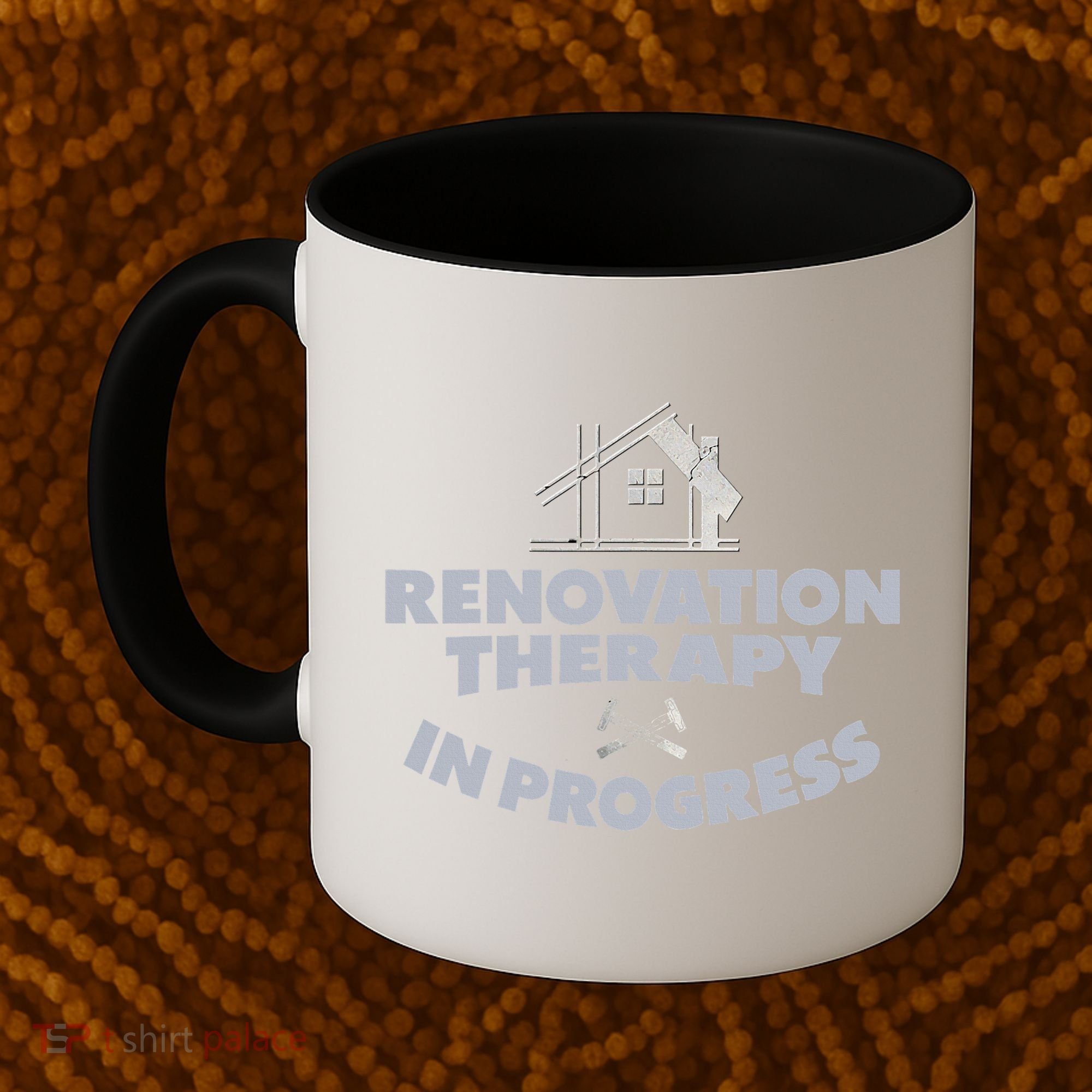 Home Renovation Funny Renovation Home Improvement  Coffee Mug