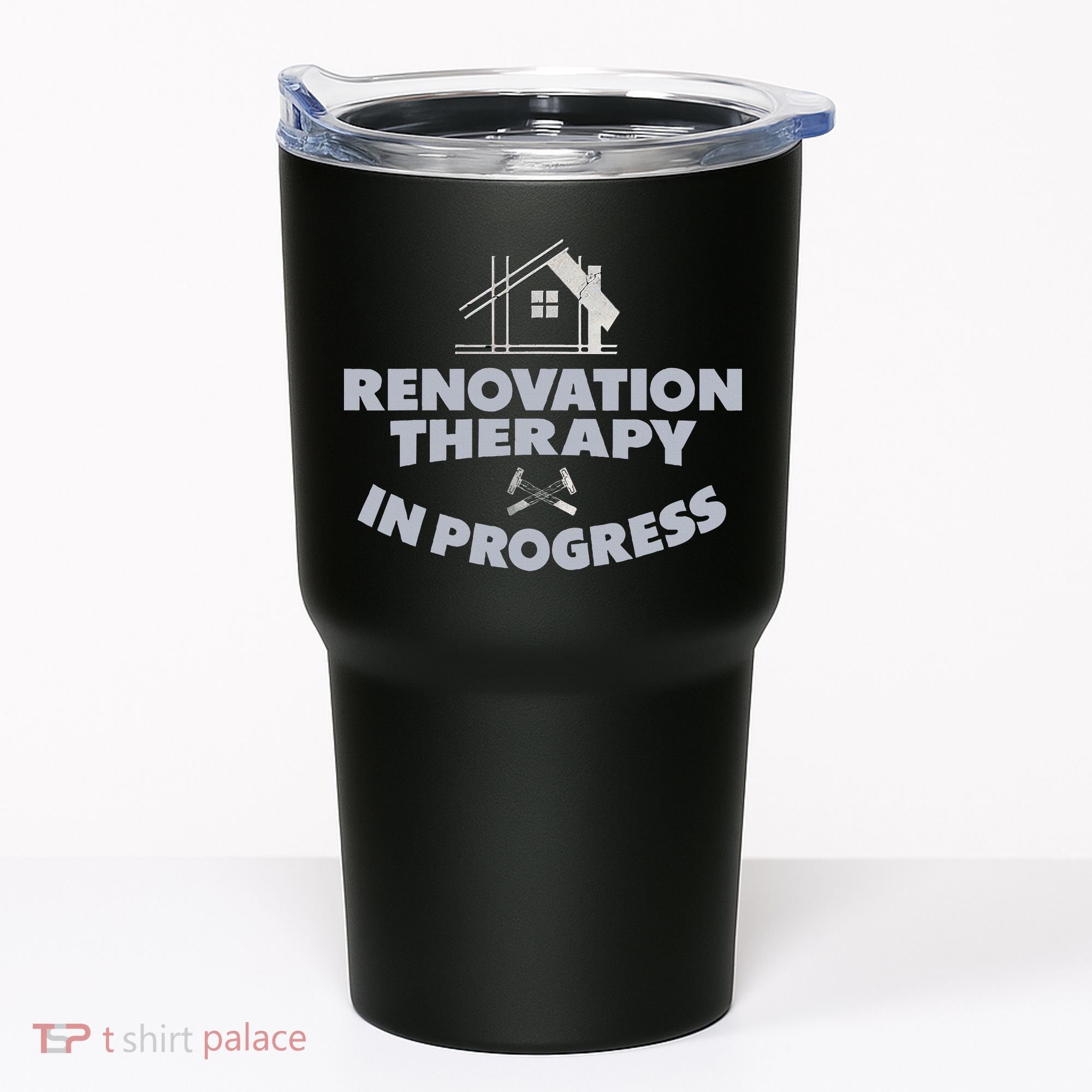 Home Renovation Funny Renovation Home Improvement  Tumbler