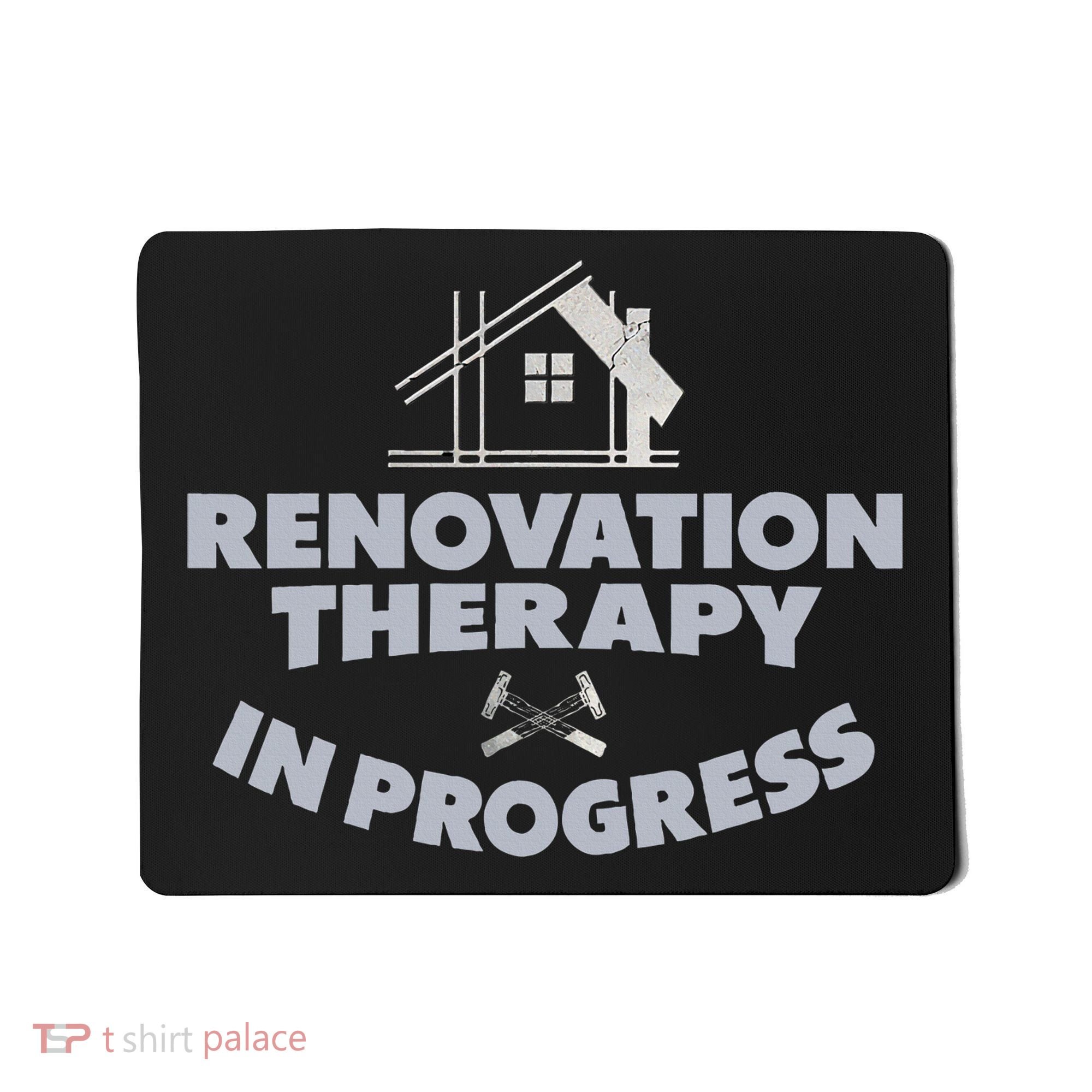 Home Renovation Funny Renovation Home Improvement  Mousepad