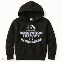 Home Renovation Funny Renovation Home Improvement  Kids Hoodie thumb 0