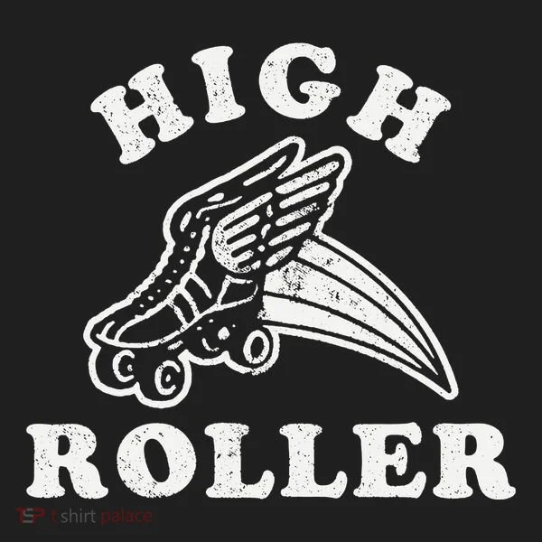 High Roller Funny Roller Skating Meme Tumbler