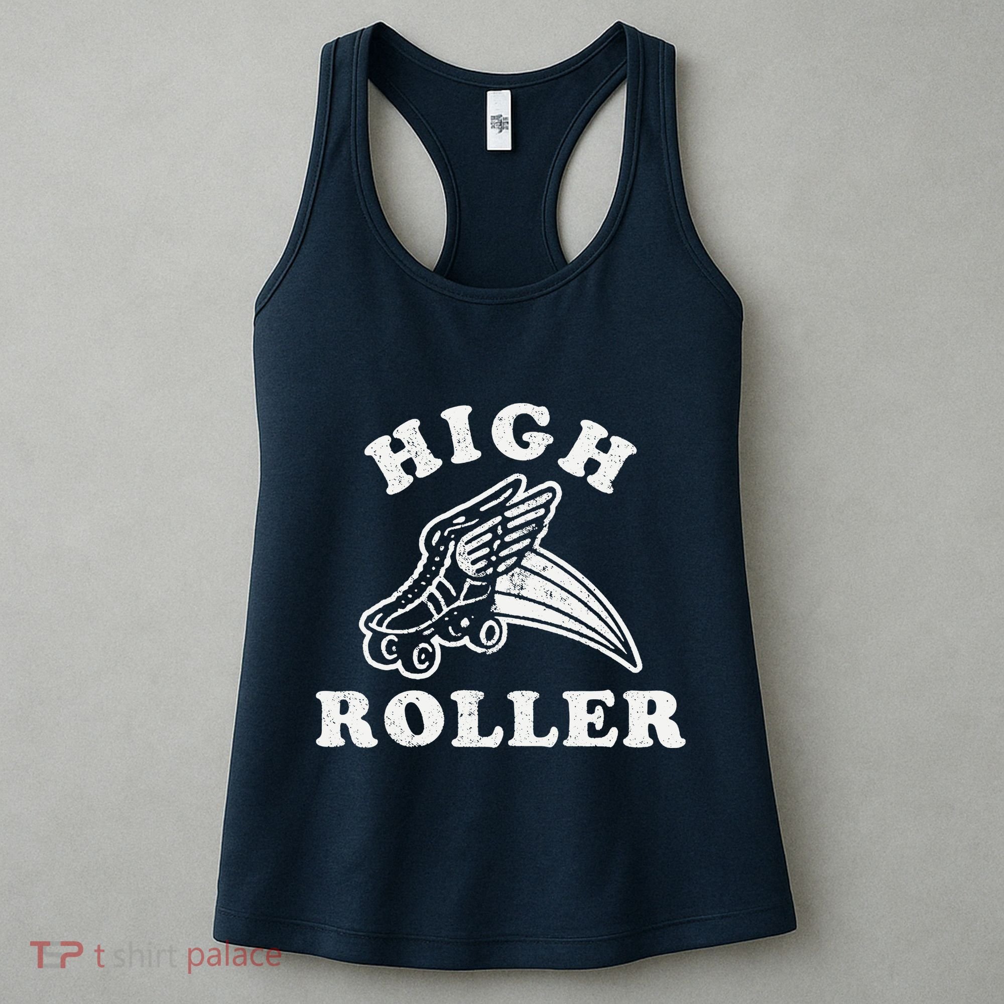 High Roller Funny Roller Skating Meme Women's Tank Top