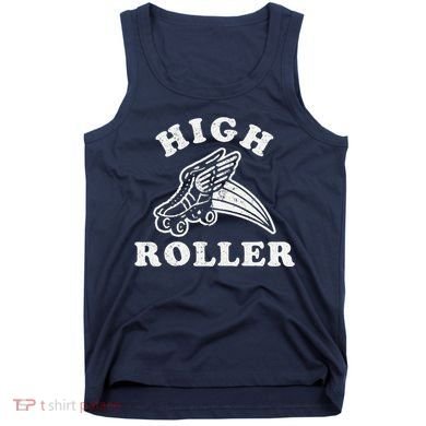 High Roller Funny Roller Skating Meme Tank Top