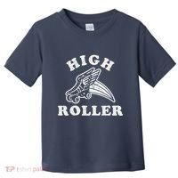 High Roller Funny Roller Skating Meme Toddler T-Shirt thumb 0