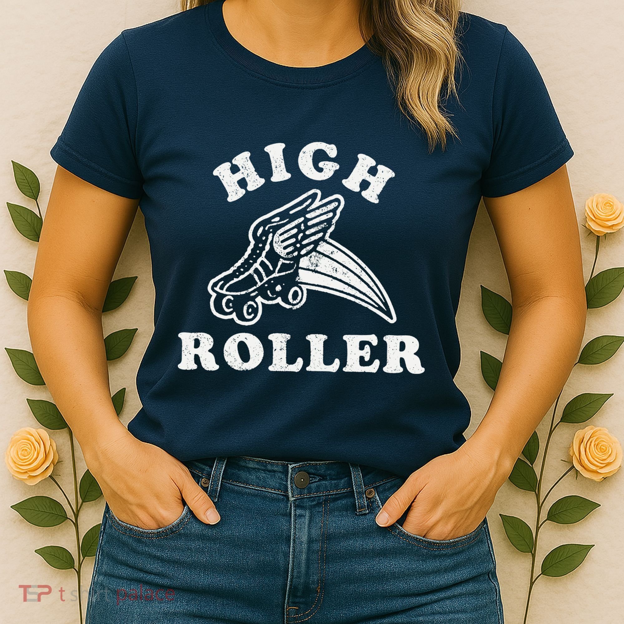 High Roller Funny Roller Skating Meme Women's T-Shirt