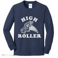 High Roller Funny Roller Skating Meme Kids Long Sleeve Shirt thumb 0