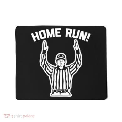 Home Run! (Football Referee) funny saying sarcastic Mousepad