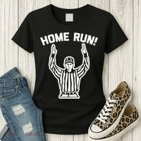Home Run! (Football Referee) funny saying sarcastic Women's T-Shirt thumb 3