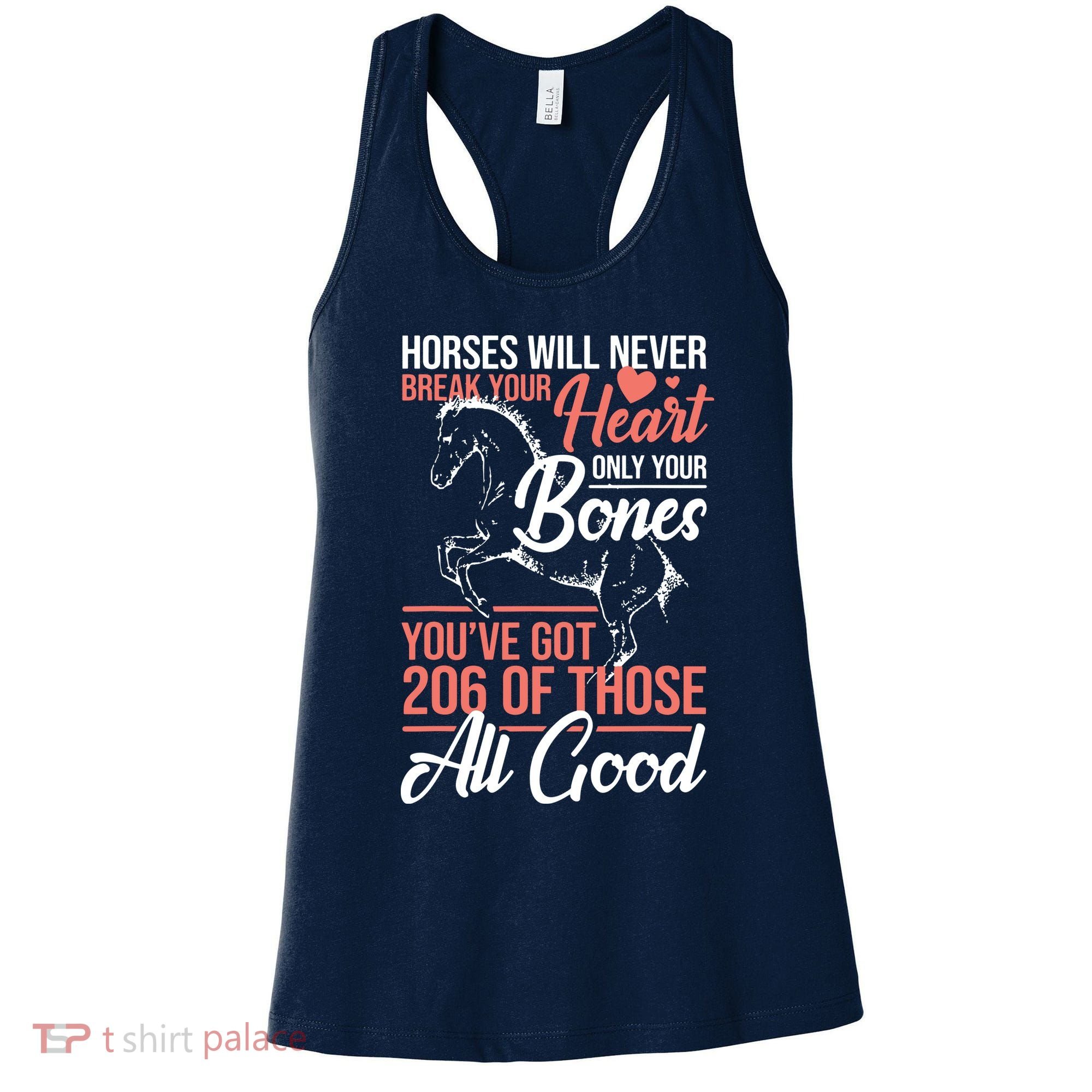 Horse Rider Horses Will Never Break Your Heart Horse Women's Tank Top